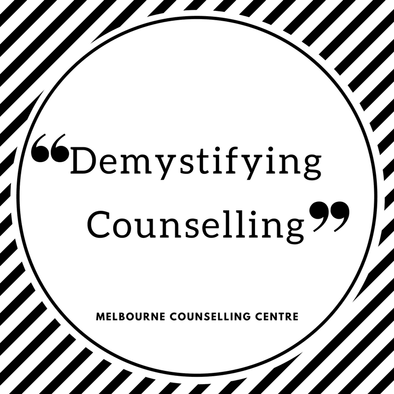Demystifying Counselling - Best Counselling Services Melbourne, Victoria. Melbourne Counselling Centre.